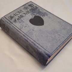1915 The Love Story of a Movie Star Edward J. Clode HC First Edition Antique