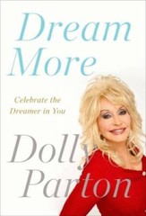 Dream More: Celebrate the Dreamer in You – Paperback – VERY GOOD