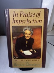 In Praise of Imperfection: My Life and Work – Hardcover * READ DESCRIPTION*