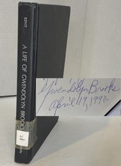 SIGNED BY GWENDOLYN BROOKS! A Life of Gwendolyn Brooks by George Kent 1990 hc