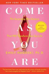 Come As You Are, Paperback – by Emily Nagoski Ph.D. free shipping english