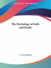 The Psychology of Faith and Doubt