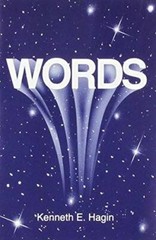 Words – Paperback By Kenneth E. Hagin – GOOD