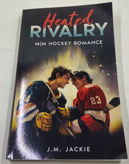 Heated Rivalry by J.M. Jackie 2024 PB