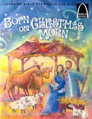 New ARCH BOOKS Series SET of 10 CHRISTMAS Children Bible Stories Baby Jesus Lot