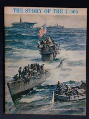 THE STORY OF THE U-505 (1955 TPB) Museum of Science and Industry, Chicago
