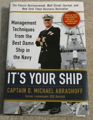 It’s Your Ship Hardcover DJ Book Captain D Michael Abrashoff 10th Anniversary Ed