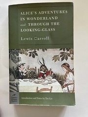 Barnes and Noble Classics Ser.: Alice’s Adventures in Wonderland, and Through…
