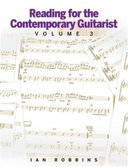 Reading for the Contemporary Guitarist Volume 3 (Paperback or Softback)