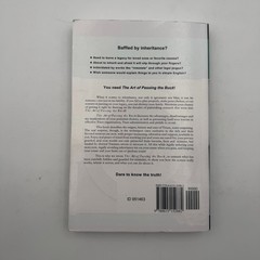 Art of Passing the Buck Vol. 1 Secrets of Wills and Trusts Revealed 2nd Printing