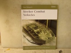 Stryker Combat Vehicle. Osprey. 48 Pages SC.