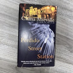Perdido Street Station by China Miéville (2003, Mass Market)