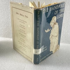 The Handmaid of the Lord by Adrienne von Speyr – David McKay 1955 – HC/DJ Ex-Lib