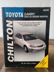 TOYOTA CAMRY–2002 THROUGH 2005 (CHILTON’S TOTAL CAR CARE By Jay Storer