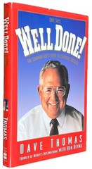 SIGNED Well Done! by Dave Thomas Founder Of Wendy’s International 1994 1st HCDJ