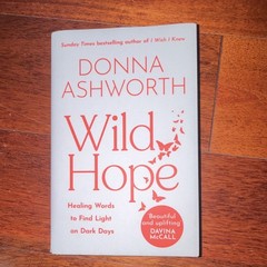 Mango Media Wild Hope Donna Ashworth Hardcover Self-Help Healing Words Book