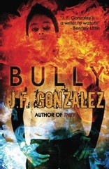BULLY By J. F. Gonzalez **BRAND NEW**