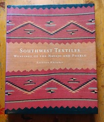 Southwest Textiles Weavings of the Pueblo and Navajo Kathleen Whitaker HC 2002