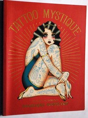 Tattoo Mystique: The Art & World of Angelique Houtkamp
