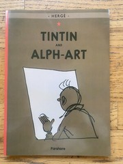 Tintin and Alph-Art by Hergé (2007, Trade Paperback)