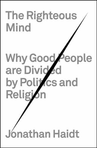 The Righteous Mind: Why Good – Hardcover, by Haidt Jonathan – Acceptable c
