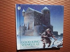 Good King Wenceslas: A Traditional Tale Marshall Cavendish