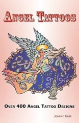 Angel Tattoos: Over 400 Tattoo Designs, Idea- 1926917065, paperback, Johnny Karp