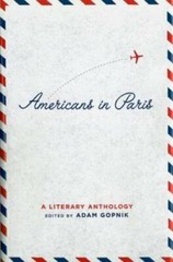 Americans in Paris: a Literary Anthology (Library of America) – Hardcover – GOOD