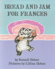 Bread and Jam for Frances – paperback, Russell Hoban, 9780064430968