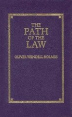 The Path of the Law by Oliver Holmes: Used
