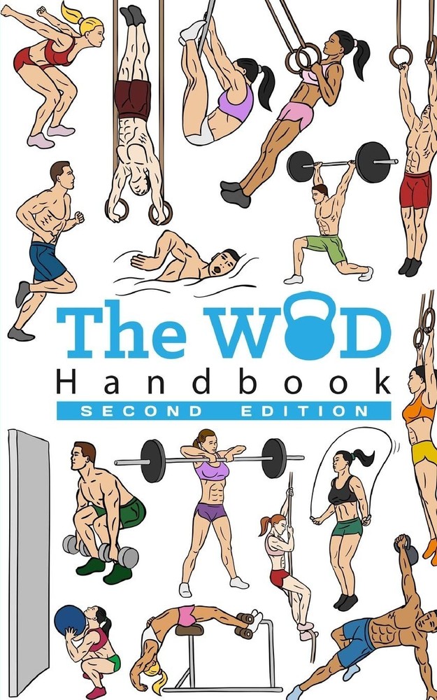 The WOD Handbook (2nd Edition): Over 270 pages of beautifully illustrated WO…