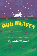 Dog Heaven – Rylant, Cynthia – Good – See condition notes