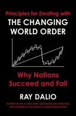 Principles for Dealing with the Changing World Order: Why Nations Succeed and…