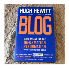 Hugh Hewitt Blog: Understanding the Information Reformation Hardcover DJ 2005