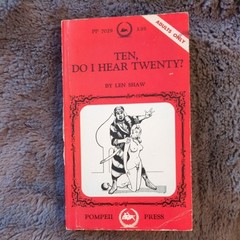 Vtg 1969 Ten Do I hear Twenty By Len Shaw Pompeii Press Risque Erotica Book