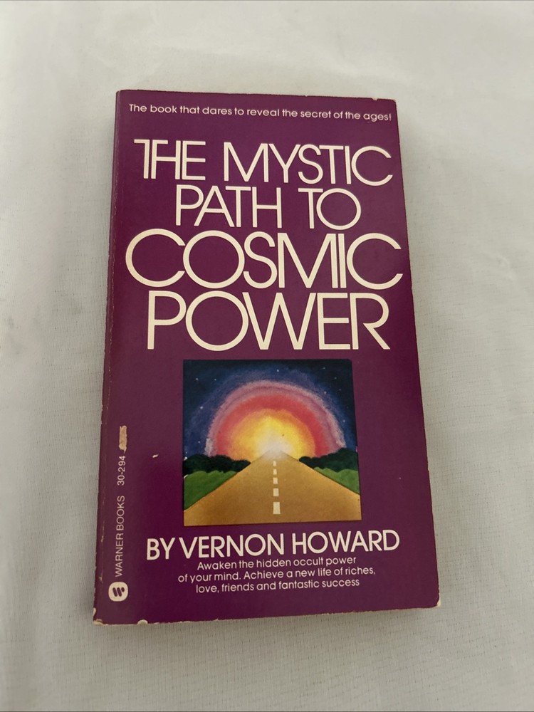 The Mystic Path to Cosmic Power – Paperback By Howard, Vernon c. 1969
