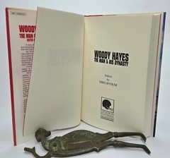 Woody Hayes The Man & His Dynasty 1991 First Edition/Print SIGNED by Mike Bynum