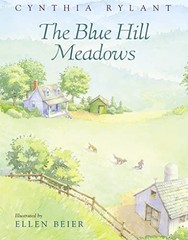 Blue Hill Meadows, Rylant, Cynthia