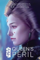 Star Wars Queen’s Peril by E. K. Johnston 1st edition 2020, Hdcover, Dust Jacket