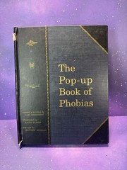 The Pop-Up Book of Phobias Gary Greenberg Matthew Reinhart Hardcover 1st Ed