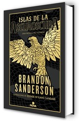 Islas de la Ascuaoscura / Isles of the Emberdark Hardcover by Sanderson, Brandon