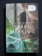 Still Missing – A Novel [Paperback] [Jan 01, 2010] Stevens, Chevy