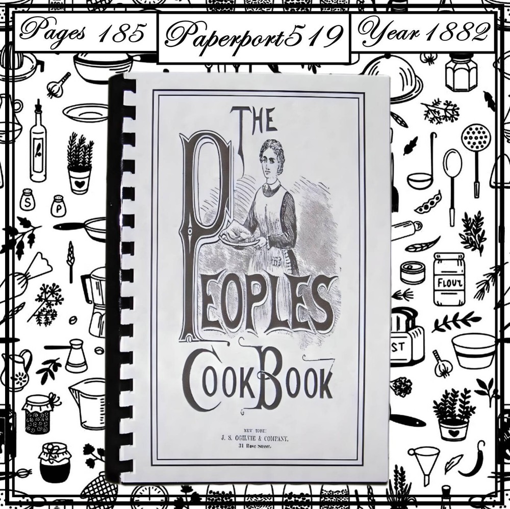 1882 The People’s Cook Book 185 Pages