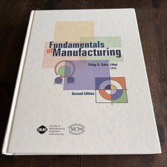Fundamentals of Manufacturing by Philip D. Rufe (Hardcover) 2nd Edition