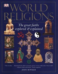 World Religions: The Great Faiths Explored and Explained – paperback Bowker,…