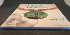 Metal Clay for Beaders -Set Of 3 Books By Irina Miech, Excellent Condition