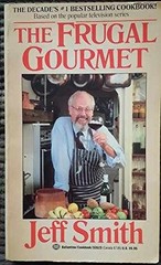 The Frugal Gourmet – Paperback, by Smith Jeff – Very Good