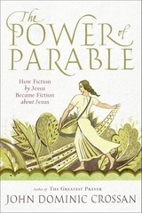 The Power of Parable: How Fict – GOOD