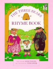 The Three Bears Rhyme Book – paperback Yolen, Jane|Dyer, Jane