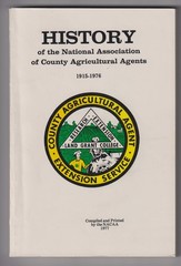 History of the National Association of County Agricultural Agents 1915 – 1976